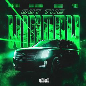 Out The Window (feat. Bobby Shmurda & 44REEL) (Explicit)