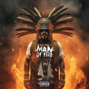 Man of Fire (Explicit)