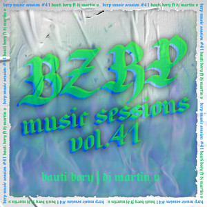BZRP Music Sessions #41 (Remix)