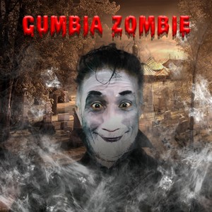 Cumbia Zombie