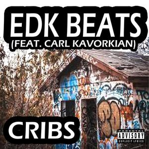 cribs (feat. carl kavorkian) [Explicit]