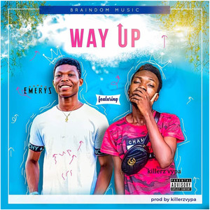 Way Up (Explicit)