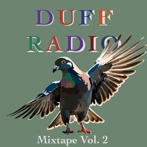 DUFF RADIO MIXTAPE, Vol. 2 (Explicit)