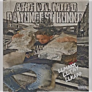 Arg lil migo (Da Yungest Hunnit) [Explicit]