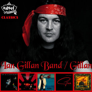 Ian Gillan Band/Gillan - Classics