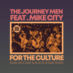 For The Culture (Sean McCabe & Black Sonix Remix Reprise)