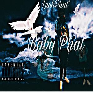 Baby Phat (Explicit)