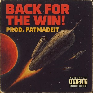 Back For The Win (Explicit)