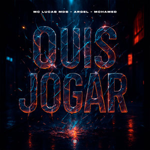 Quis Jogar (Explicit)