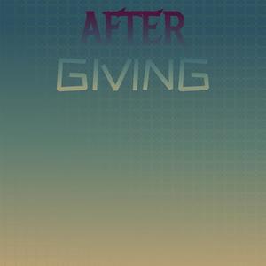 After Giving