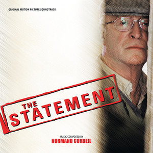 The Statement (Original Motion Picture Soundtrack) (屠杀报告 电影原声带)