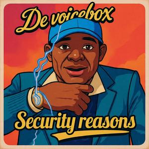 security reasons