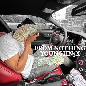 From Nothing (Explicit)