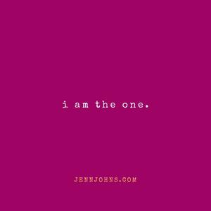 I am the One