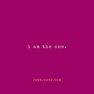 I am the One
