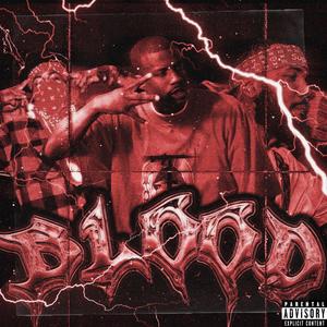 Blood (Explicit)