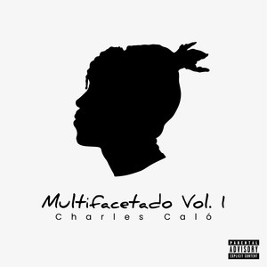 Multifacetado Vol. 1 (Explicit)