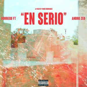 En serio (feat. Andro Zed) [Explicit]