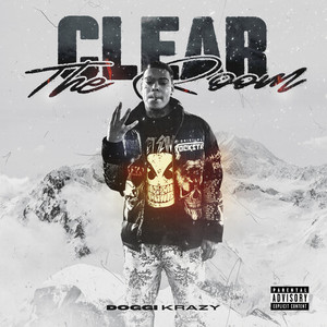 Clear the room (Explicit)