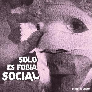 Solo es fobia social