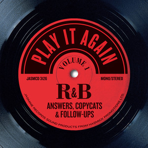 Play It Again, Vol 1: R&B Answers, Copycats and Follow-Ups