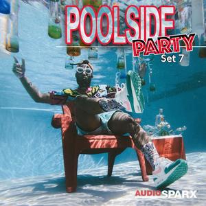 Poolside Party, Set 7