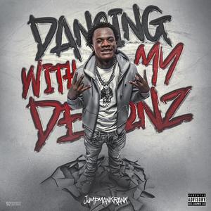 Dancing With My Demonz (Explicit)