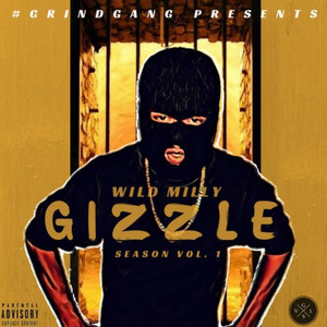 Gizzle Season, Vol. 1 (Explicit)