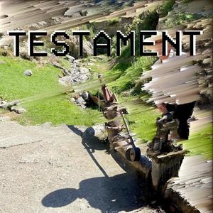 Testament (Explicit)