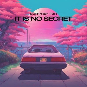 It Is No Secret