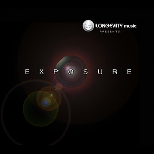 Exposure (Longevity Music Presents)