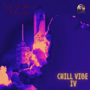 Chill Vibe IV