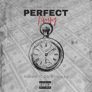 Perfect Timing (feat. Db Shmizzy) [Explicit]