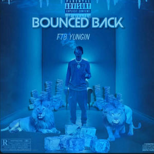 Bounced Back (Explicit)