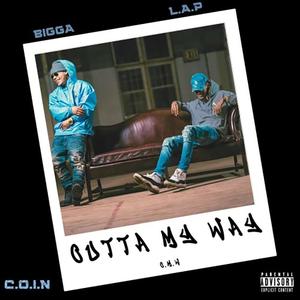 OMW (Outta My Way) (feat. Bigga) [Explicit]