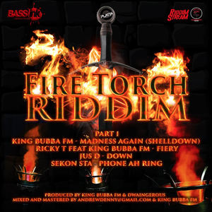 Fire Torch Riddim Pt. 1