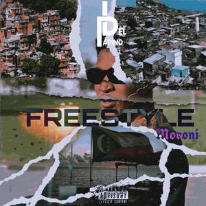 Del Papino Freestyle Moroni (Explicit)