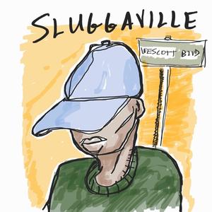 Sluggaville (The Mixtape) [Explicit]