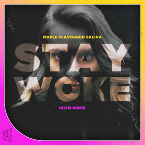 Stay Woke (Remix)