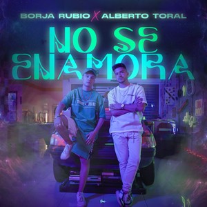 No Se Enamora (Explicit)