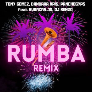 RUMBA - DJ Kenzo Remix