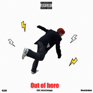 Out of here