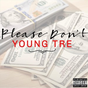 Please Don't (Explicit)