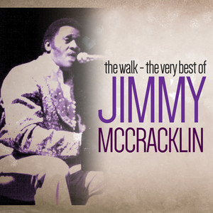 The Walk - The Very Best of Jimmy McCracklin