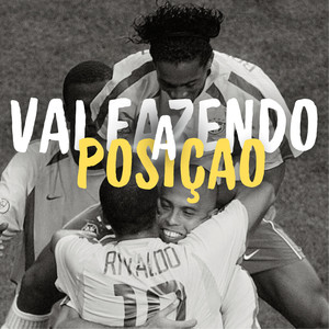 Vai Fazendo a Posiçao (Explicit)