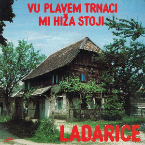 Ansambl Ladarice - Popevke Sam Slagal