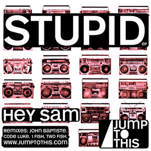 Stupid (1 Fish, Two Fish Remix)