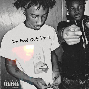 In And Out Pt 2 (Explicit)