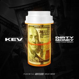 Dirty Money (feat. Trap Benny) [Explicit]