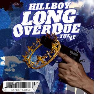 Long Overdue The Ep. (Explicit)